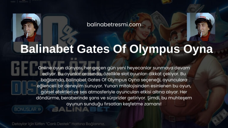 Balinabet Gates Of Olympus Oyna